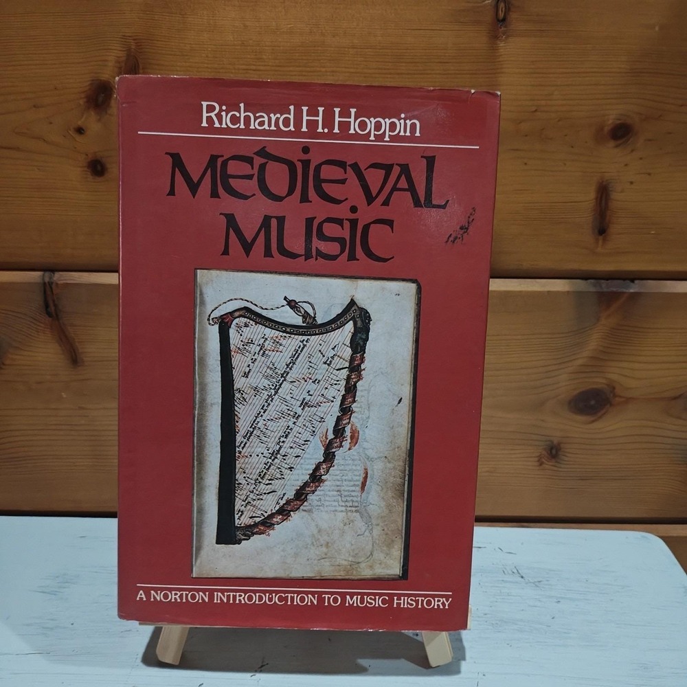 MEDIEVAL MUSIC By Richard H. Hoppin - Hardcover 1978 Norton - 0393090906 Vintage